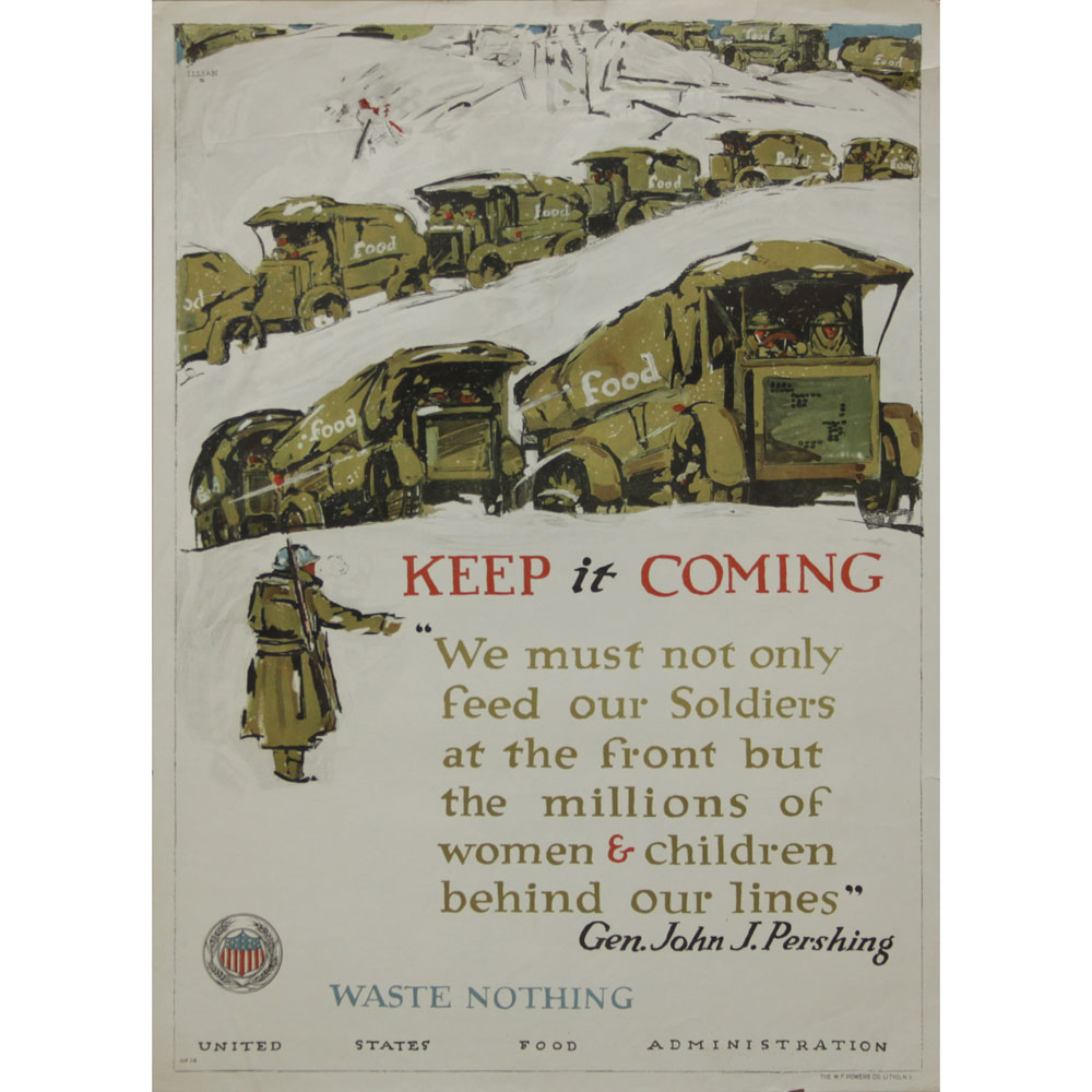 George Illian, American (1894-1932) Original 1918 World War I "Keep it Coming" 