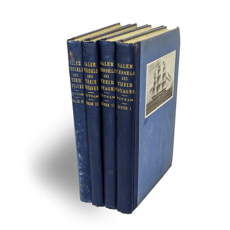 Salem Vessels and their Voyages; a history of the pepper trade with the island of Sumatra, by George Granville Putnam