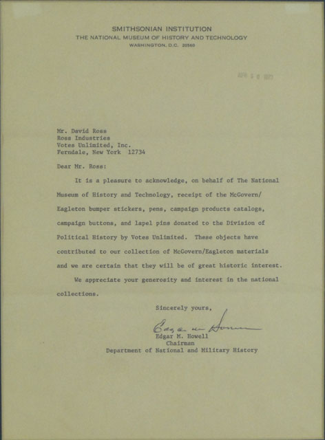 Circa 1972/1973 Two (2) Framed Letters from The Smithsonian Institution Acknowledging the Donation of Eugene McGovern 1972 Presidential Campaign Materials to the National Museum of History and Technology