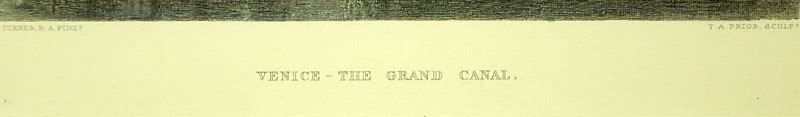Three (3) After: J M W Turner, British (1775-1851) R. A. Pinx Colored Prints. Includes: "Venice", "The Grand Canal", and "The Bridge of Sighs". 