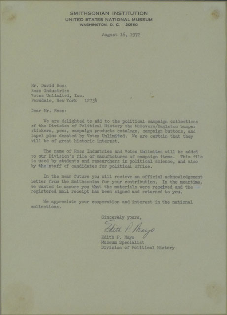 Circa 1972/1973 Two (2) Framed Letters from The Smithsonian Institution Acknowledging the Donation of Eugene McGovern 1972 Presidential Campaign