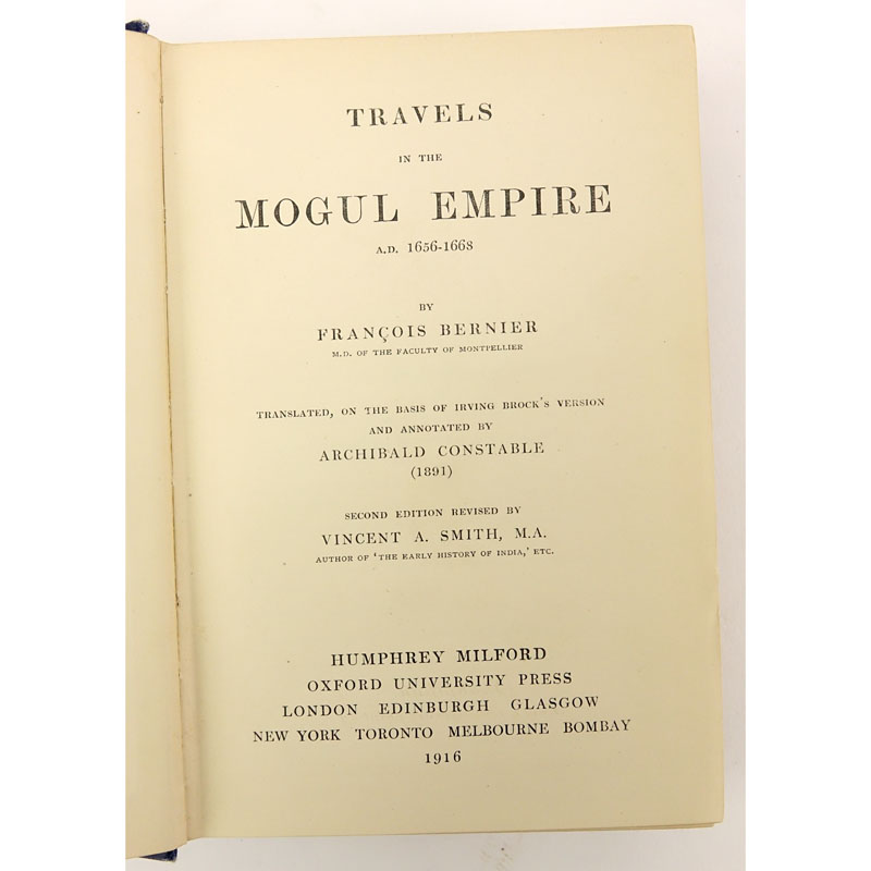 Antique Book - "Francois Bernier "Travels In The Mogul Empire". Published 1916 Humfrey Milford. 